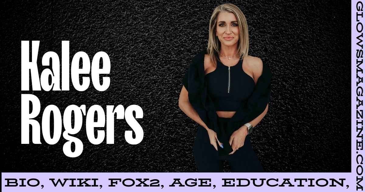Kalee Rogers Net Worth